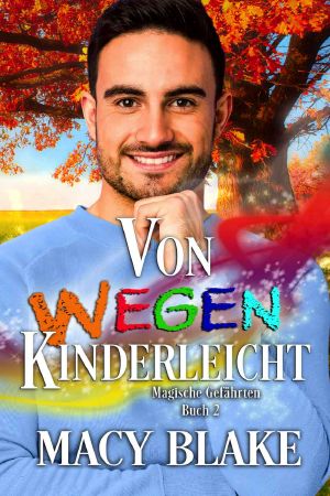[Magische Gefährten 02] • Von wegen kinderleicht9